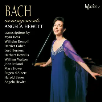 Bach Arrangements by Angela Hewitt album reviews, ratings, credits