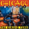 Chicago Blues: The Classic Years, 2012