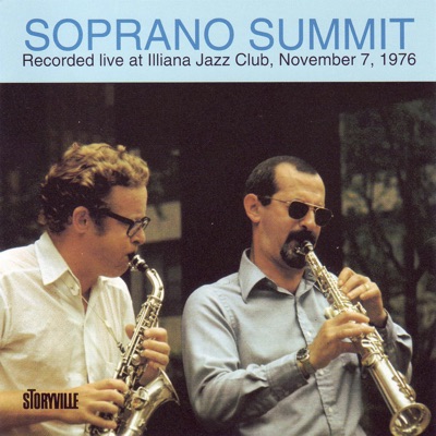 Soprano Summit (feat. Marty Grosz, Eddie de Haas & Bob Cousins)