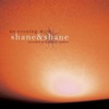 Shane & Shane - I Miss You