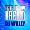 Here Is My Dream (Remixes) - EP