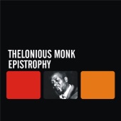 Thelonious Monk - Well, You Needn't