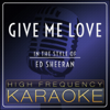 Give Me Love (Instrumental Version) - High Frequency Records
