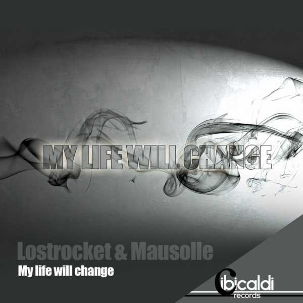 My Life Will Change - Single