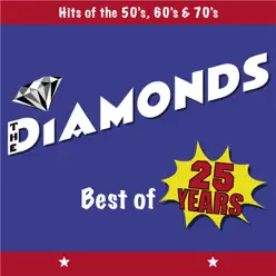 Best of 25 Years - The Diamonds Best of 25 Years - The Diamonds