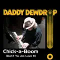 Chick A Boom (Don't Ya Jes Lov