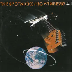 #1 ( with Bo Winberg) - The Spotnicks #1 ( with Bo Winberg) - The Spotnicks