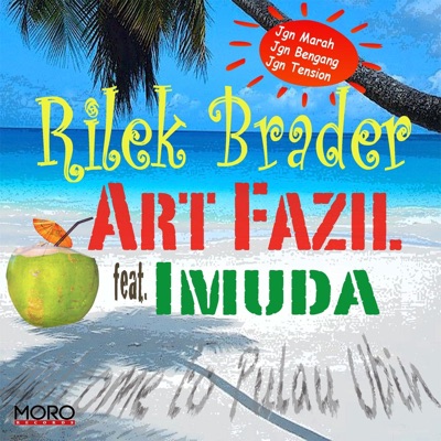 Rilek Brader (feat. Imuda) - Single