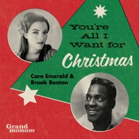 You're All I Want for Christmas - Single - Caro Emerald & Brook Benton