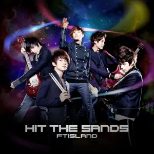 FTISLAND「Hit the Sands」のジャケット