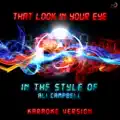That Look In Your Eye
