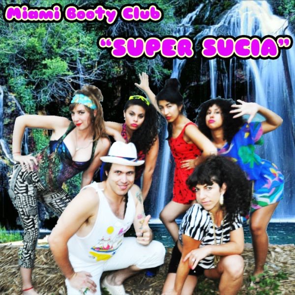 Super Sucia - Single