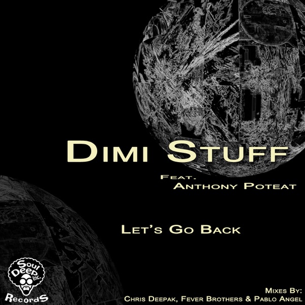 Lets Go Back (feat. Anthony Poteat) - EP