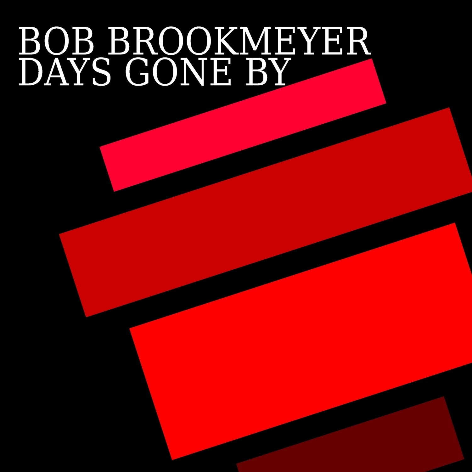 Days Gone By