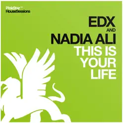 This Is Your Life - Single - Nadia Ali This Is Your Life - Single - Nadia Ali
