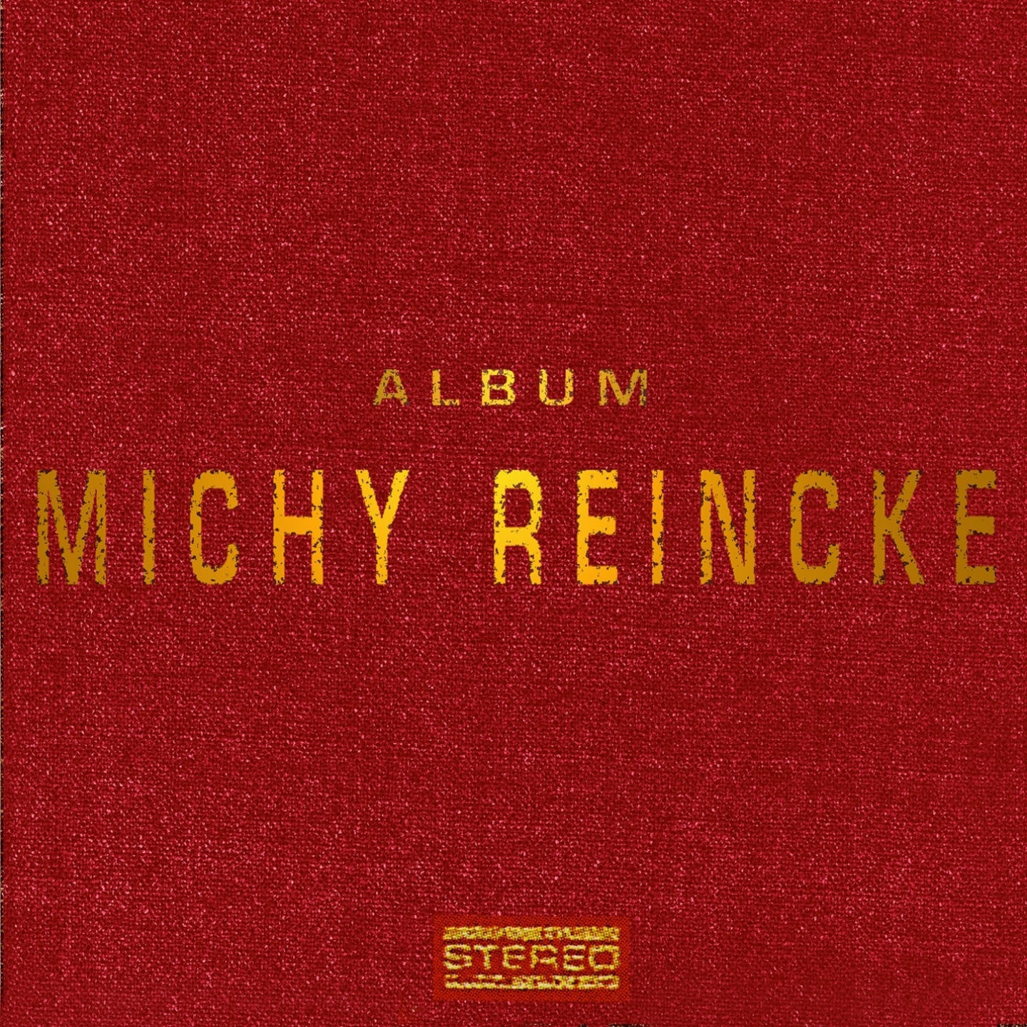 Valerie, Valerie - Michy Reincke