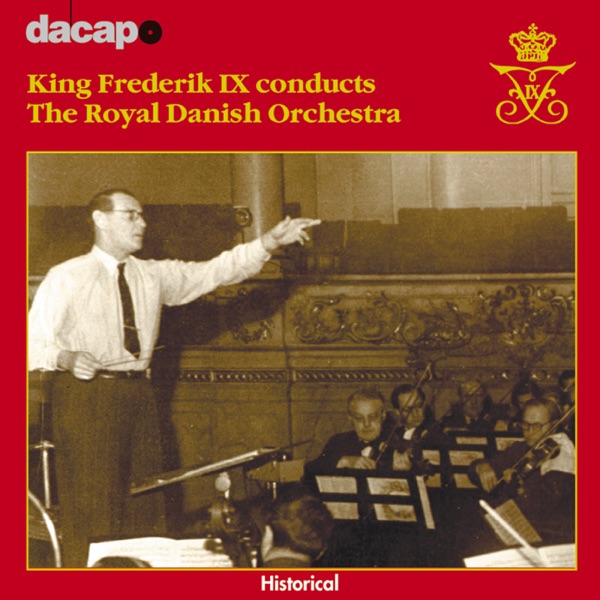 King Frederik Ix Conducts the Royal Danish Orchestra