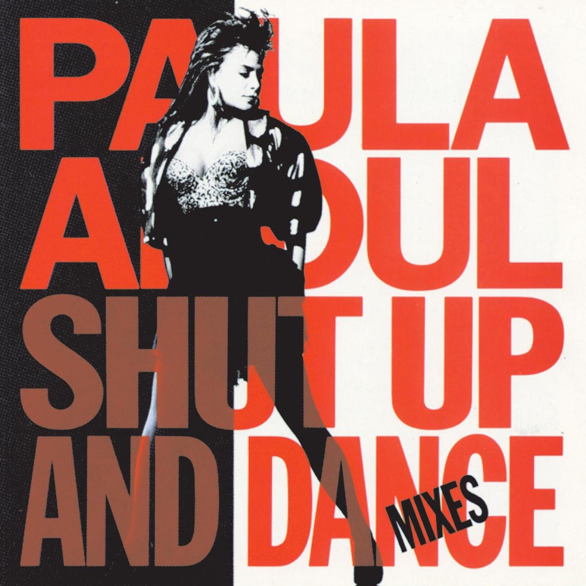 ‎Shut Up & Dance (Mixes) - Album by Paula Abdul - Apple Music