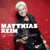 Letzte Weihnacht (Last Christmas) - EP - Matthias Reim