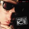 Ice Ice Baby (Edit) - Vanilla Ice lyrics