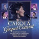 Carola Gospel Concert
