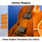Jimmy Hughes - Steal away