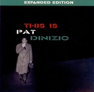This Is Pat Dinizio: Expanded Edition