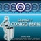 Congo Man (Bjorn Wolf & Hardwell Remix) - George F lyrics