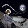 Dispatches from the Moon - Mighty Mo Rodgers