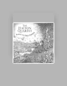 收听 The Halton Quartet、观看音乐视频、阅读小传、查看巡演日期等 ！