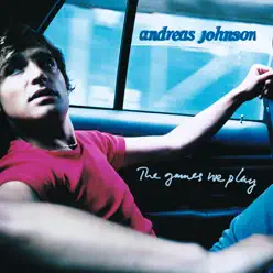 The Games We Play - Single - Andreas Johnson