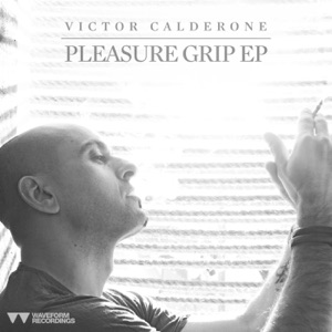 Pleasure Grip - Single