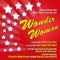 Wonder Woman - Theme from Season One - Dominik Hauser, Dustin Robinson & Katie Campbell lyrics
