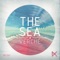 The Sea (Damir Pushkar Revixed Remix) - Verche lyrics