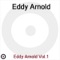 Answer to It Makes No Difference Now - Eddy Arnold lyrics