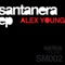 Santanera - Alex Young lyrics