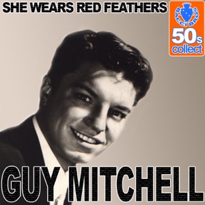 Guy Mitchell - She Wears Red Feathers - Line Dance Music