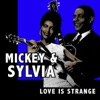 Mickey & Sylvia - No Good Lover