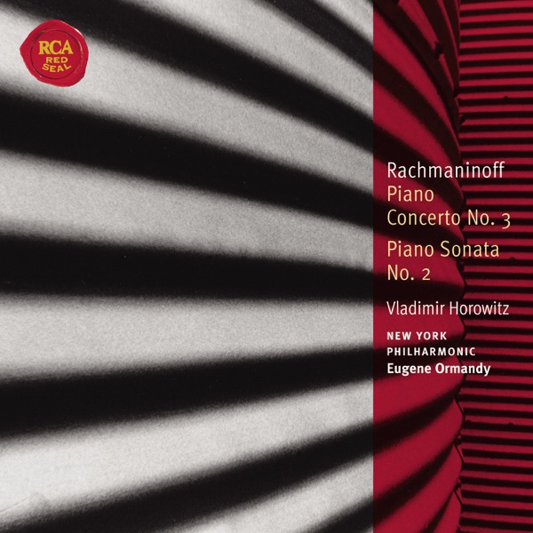 Rachmaninoff: Piano Concerto No. 3 & Piano Sonata No. 2 (Classic Library Series)
