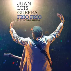 Frío, Frío (feat. Romeo Santos) [Live] - Single - Juan Luis Guerra