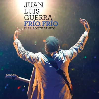 Frío, Frío (feat. Romeo Santos) [Live] - Single - Juan Luis Guerra
