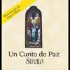 Stretto - Hazme un Instrumento de Tu Paz