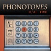 Phonotones - Dial 5
