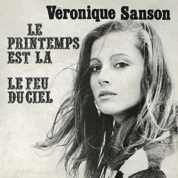 Le printemps est là - Single - Véronique Sanson