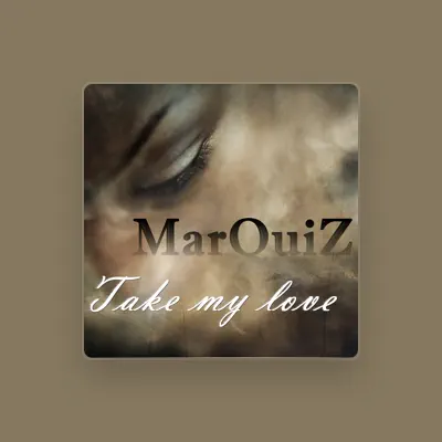 Listen to Marquiz, watch music videos, read bio, see tour dates & more!