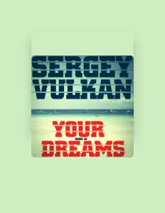 Dengarkan Sergey Vulkan, tonton video musik, baca bio, lihat tanggal tur & lainnya!