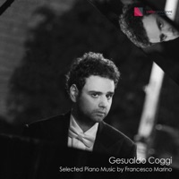 Selected Piano Music By Francesco Marino - Gesualdo Coggi & Francesco Marino