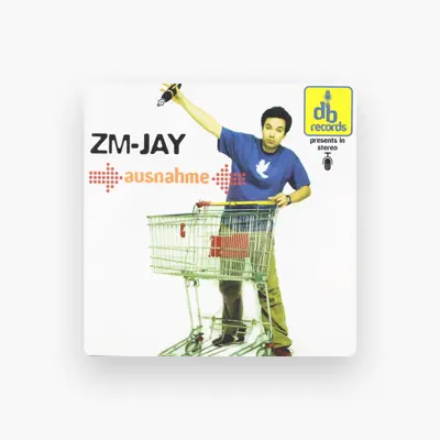 聆聽 ZM Jay、觀看音樂影片、閱讀小傳、查看巡演日期等！