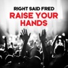Raise Your Hands