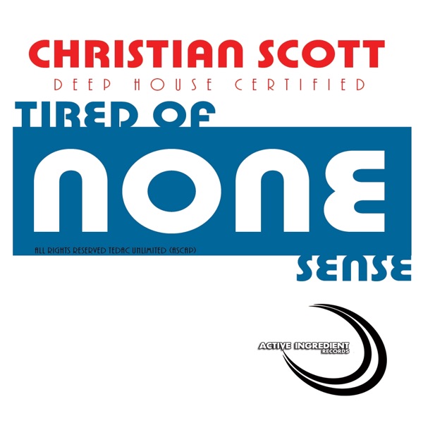 Tired of None Snese - Single